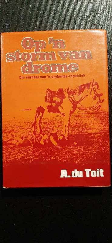 Op `n storm van drome by A. du Toit
