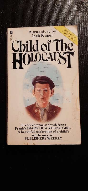 Child of The Holocaust by Jack Kuper