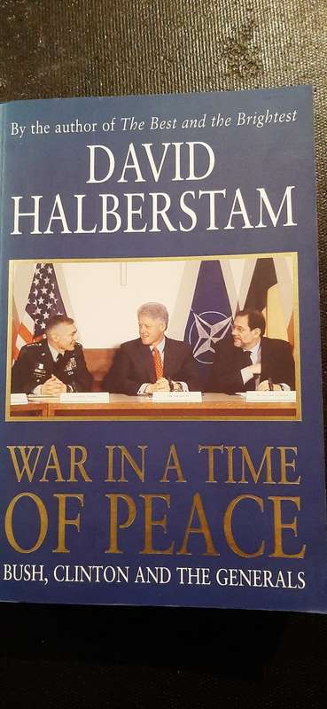War in a time of Peace by David Halberstam