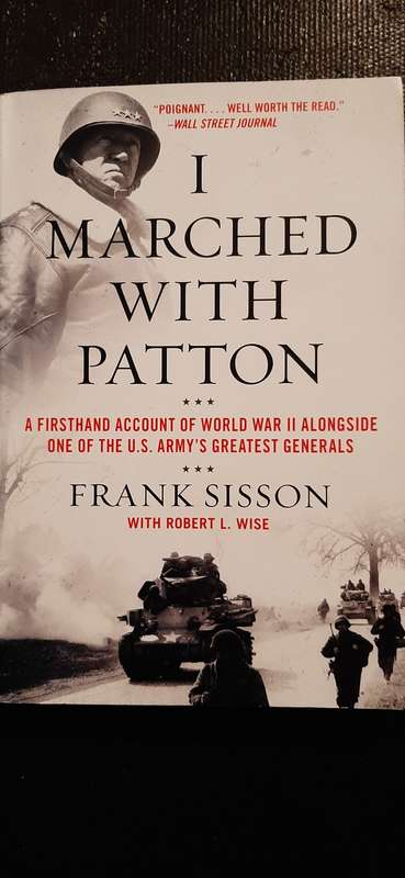 I marched with Patton by Frank Sisson