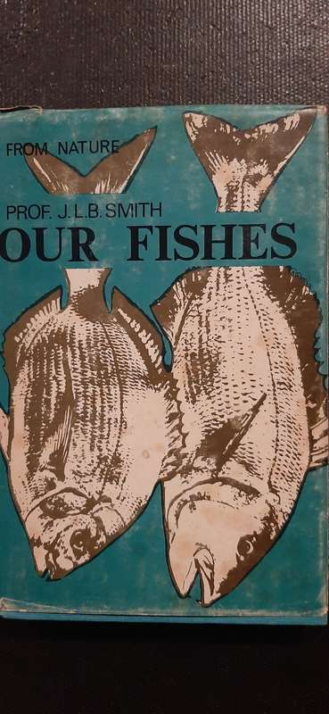 Our fishes by Prof. J.L.B. Smith