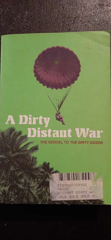 A Dirty Distant War  by E.M. Nathanson