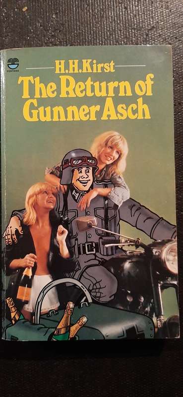 The Return of Gunner Asch by H.H. Kirst