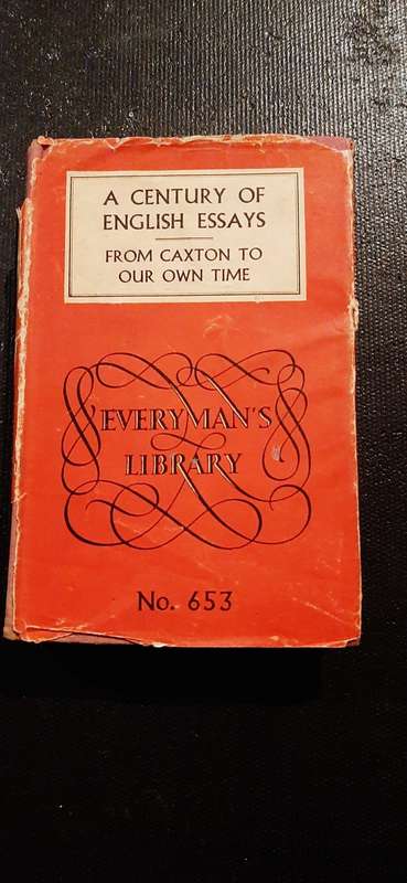 A Century of English Essays - An Anthology - Everyman`s Library