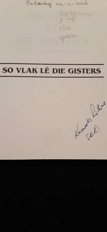 So vlak le die gisters by Kerneels Pieterse (Geteken)