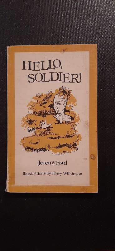 Hello Soldier! by Jeremy Ford