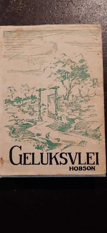 Geluksvlei deur G.C. en S.B. Hobson (Vierde Druk)
