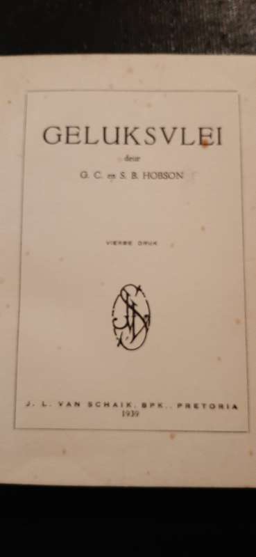 Geluksvlei deur G.C. en S.B. Hobson (Vierde Druk)