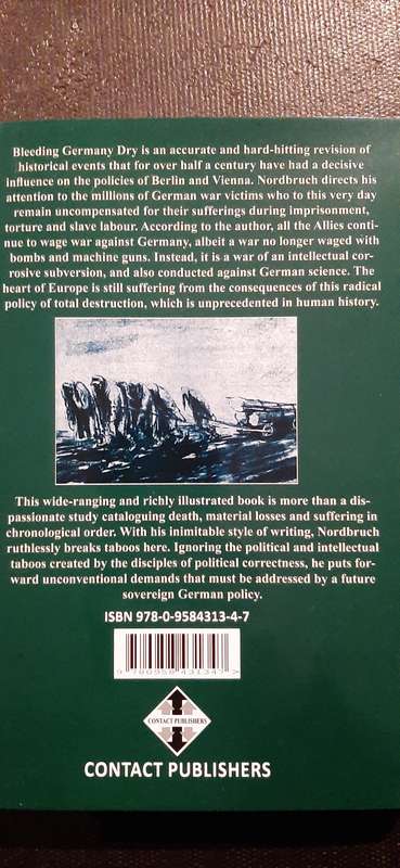 Bleeding Germany Dry by Claus Nordbruch (Signed by author)