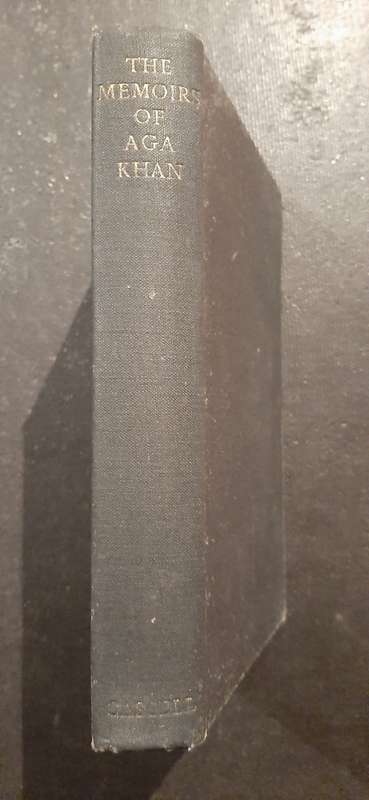 The Memoirs of Aga Khan with a Foreword by W. Somerset Maugham - First Edition