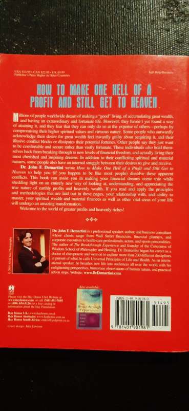 How to make one Hell of a Profit and still get to Heaven by Dr. John F. Demartini