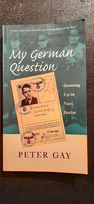 My German Question by Peter Gay