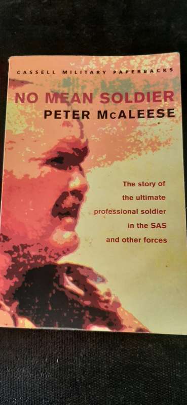 No Mean Soldier by Peter McAleese