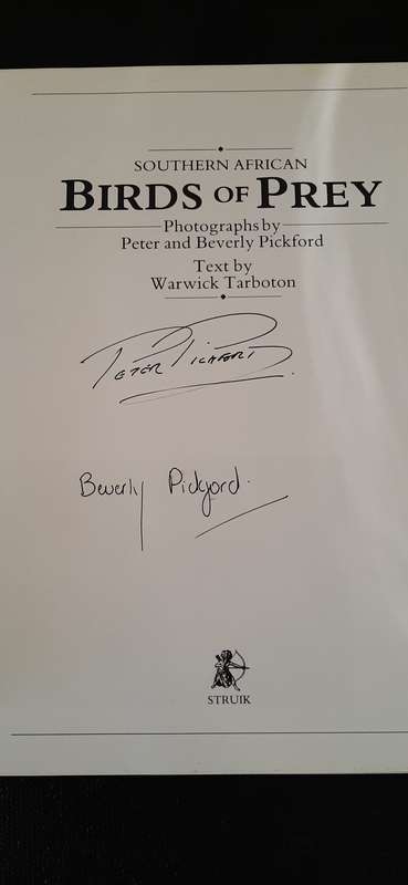 Southern African Birds of Prey by Peter and Beverly Pickford (signed) and Warwick Tarboton
