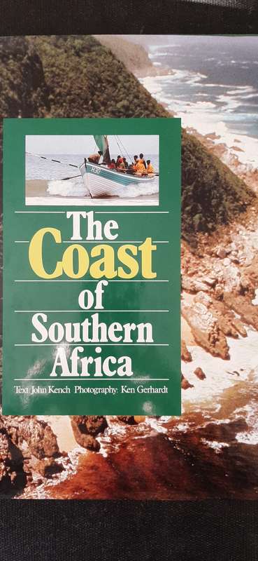 The Coast of Southern Africa by John Kench