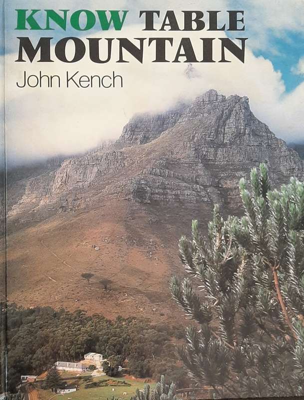 Know Table Mountain by John Kench