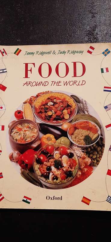 Food around the World by Jenny Ridgwell & July Ridgway