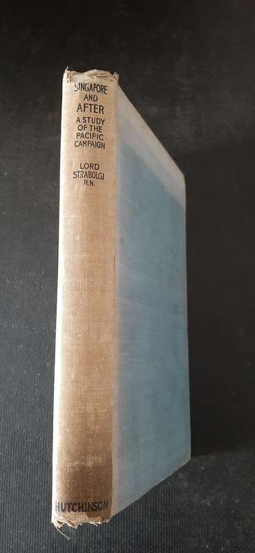 Singapore and After by Lord Strabolgi