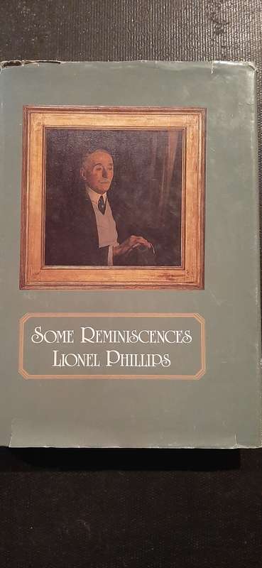 Some Reminiscences by Lionel Philips