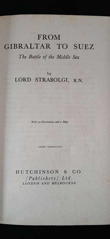 From Gibraltar to Suez by Lord Strabolgi (First Edition,, Third Impression)
