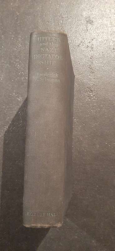 Hitler and the Nazi Dictatorship by Frederick L. Schuman