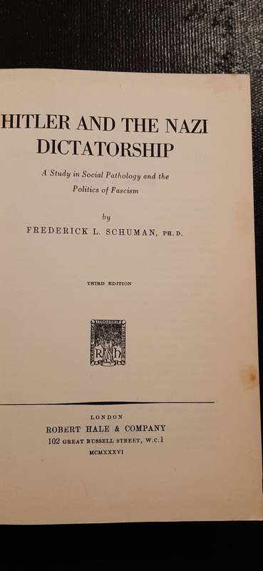 Hitler and the Nazi Dictatorship by Frederick L. Schuman