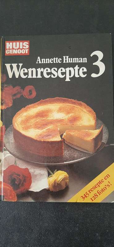 Huisgenoot Wenresepte 3 by Annette Human