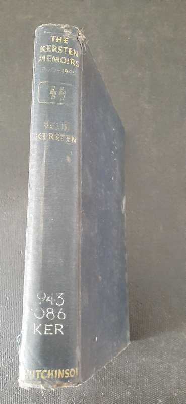 The Kersten Memoirs 1940 - 1945 by Felix Kersten