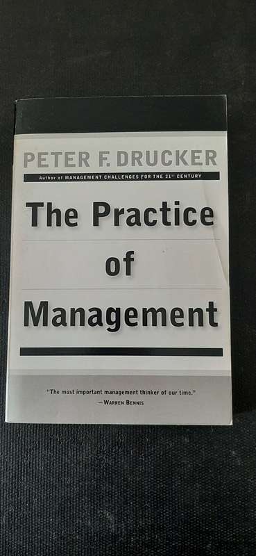 The Practice of Management by Peter F. Drucker