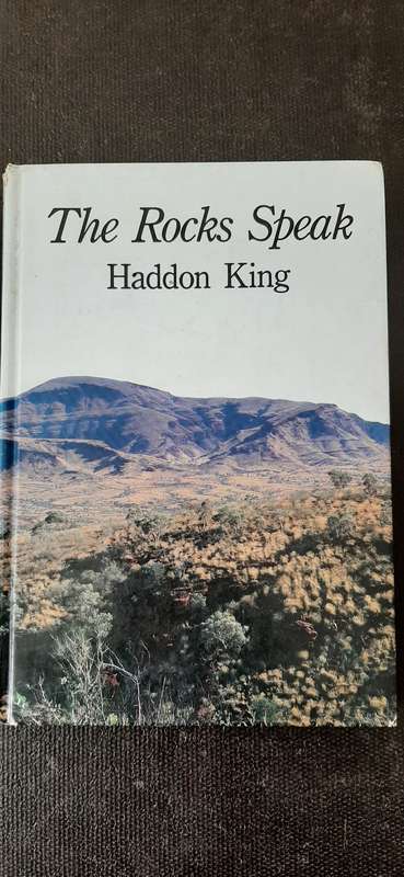 The Rocks Speak by Haddon King