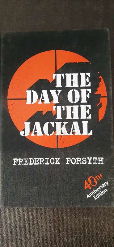 The Day of the Jackal by Frederick Forsyth - 40th Anniversay Edition