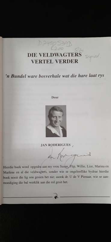 Die Veldwagters Vertel verder deur Jan Roderigues (Signed)