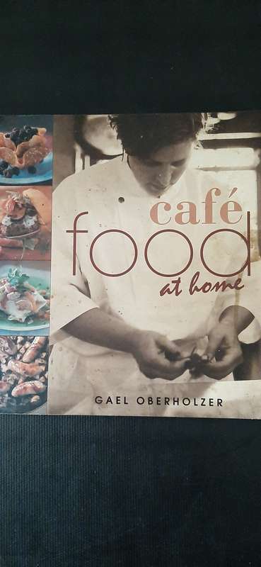 Café food at home by Gael Oberholzer
