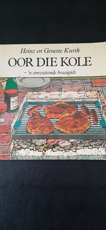 Oor die Kole deur Heinz en Geneste Kurth