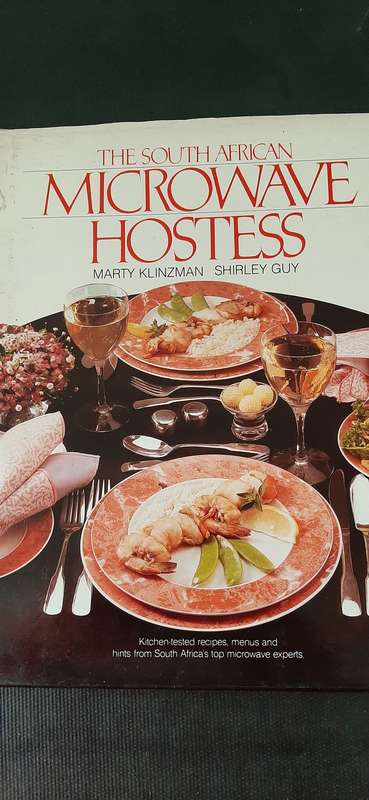 The South African Microwave Hostess by Marty Klinzman and Shirley Guy