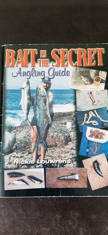 Bait is the Secret - Angling Guide by Nickie Louwrens