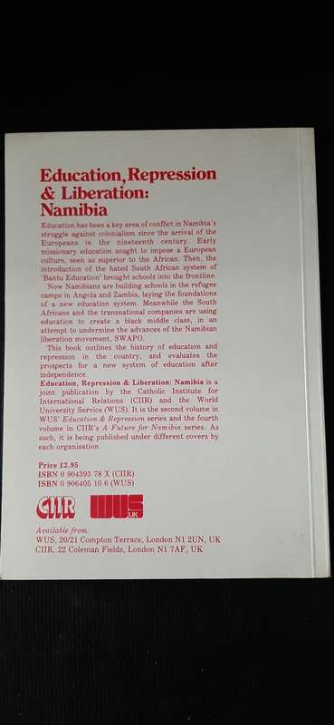 Education, Repression & Liberation: Namibia by Justin Ellis