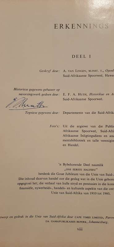 n Eeu van Vervoer 1860 - 1960 (Signed by E.F.A. Huth)