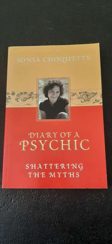 Diary of a Psychic by Sonia Choquette