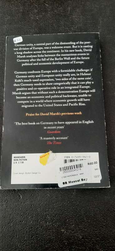 Germany and Europe - The crisis of unity by David Marsh