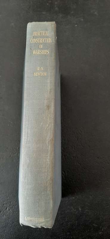 Practical Construction of Warships by R.N. Newton