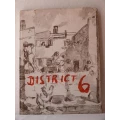 District Six. Franck, Bruce (Illustration), Manuel, George, Hatfield, Denis (Text)
