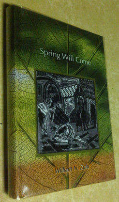 Spring will come.  William N Zulu.