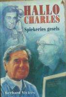 Hallo Charles. Spiekeries gesels. Gerhard Viviers.