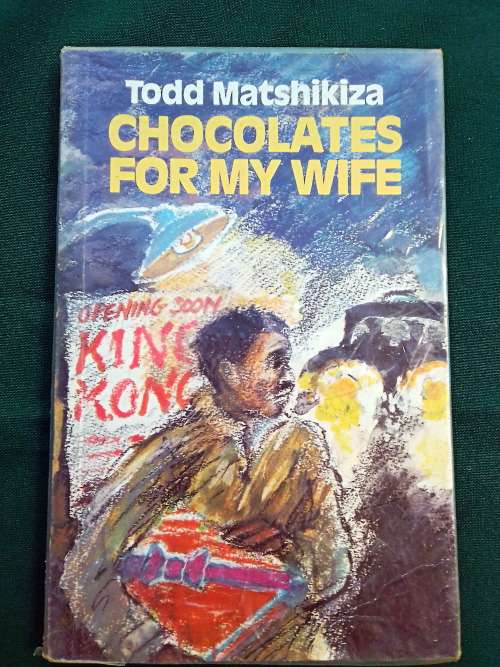 Chocolates for my Wife by Todd Matshikiza