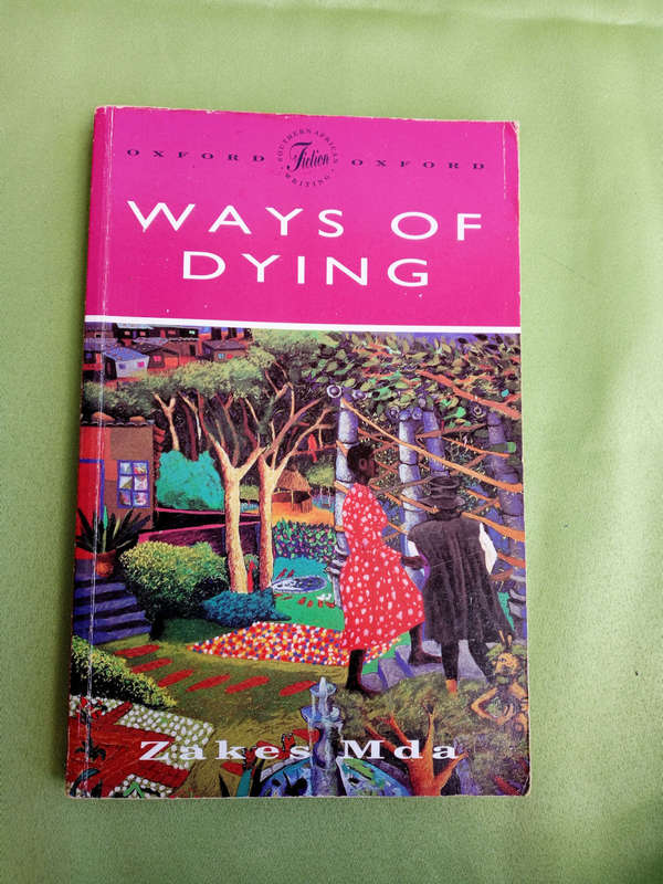 Ways of dying by Zakes Mda