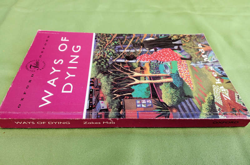 Ways of dying by Zakes Mda