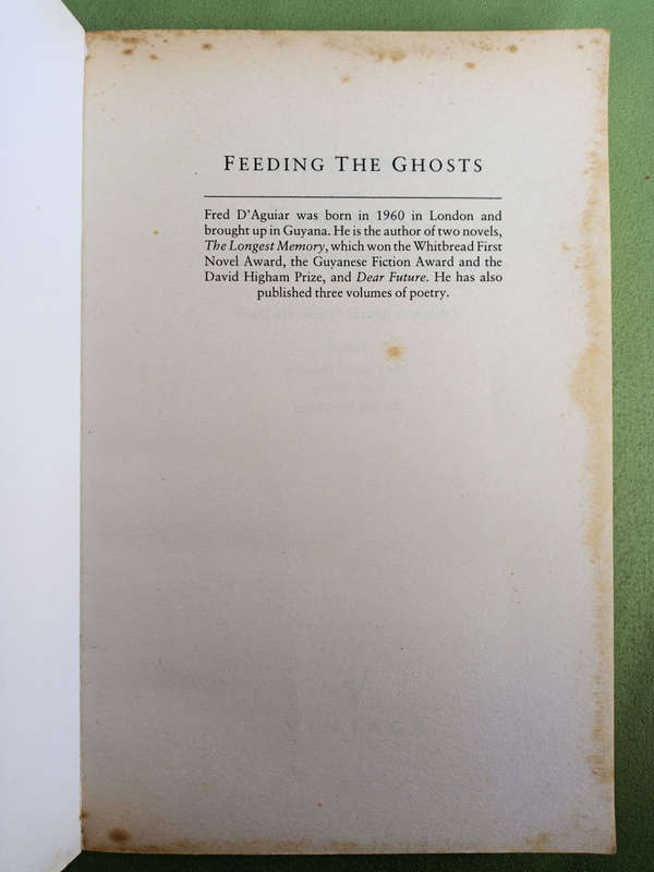 Feeding the Ghosts by Fred D`Aguiar