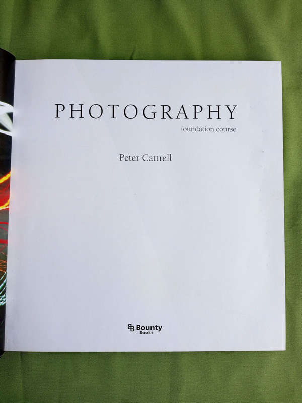 Photography foundation course by Peter Cattrell
