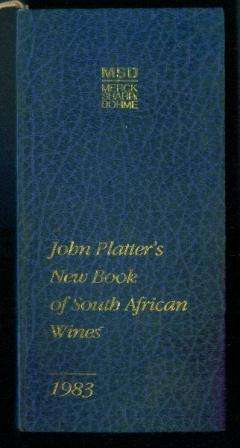 John Platter's New Book of South African Wines 1983